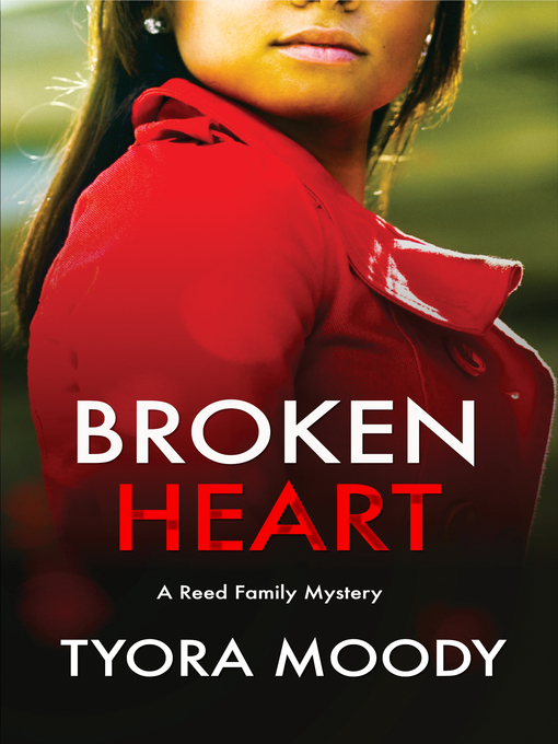 Title details for Broken Heart by Tyora Moody - Available